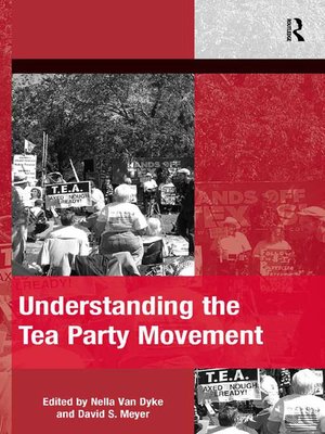 cover image of Understanding the Tea Party Movement